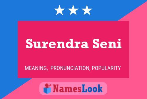 Surendra Seni Name Poster