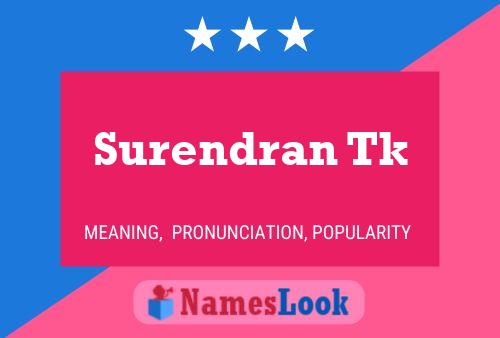 Surendran Tk Name Poster