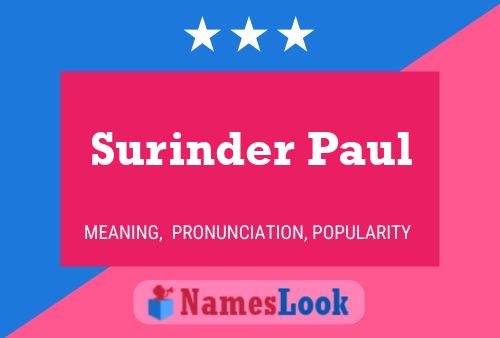 Surinder Paul Name Poster