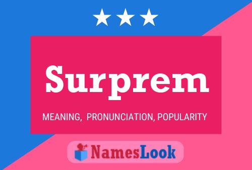 Surprem Name Poster