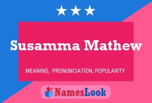 Susamma Mathew Name Poster