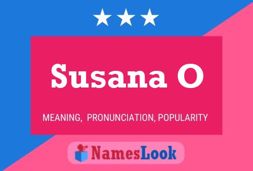 Susana O Name Poster