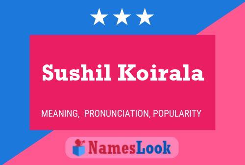 Sushil Koirala Name Poster