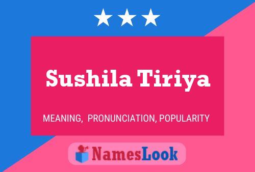 Sushila Tiriya Name Poster