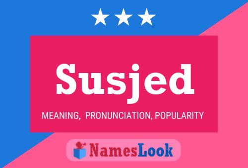 Susjed Name Poster