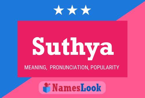 Suthya Name Poster