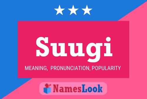 Suugi Name Poster