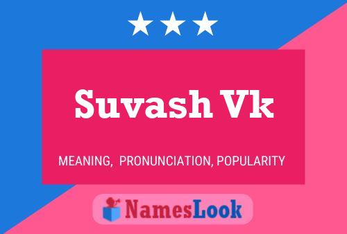 Suvash Vk Name Poster