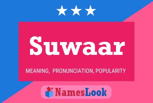 Suwaar Name Poster