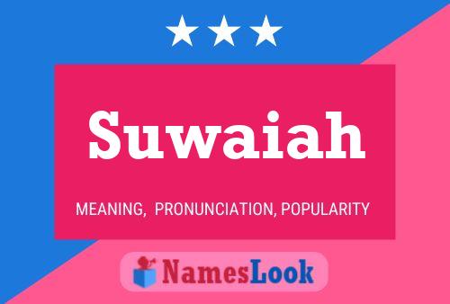 Suwaiah Name Poster