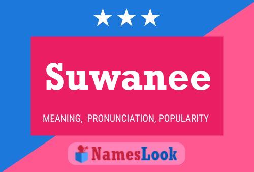 Suwanee Name Poster