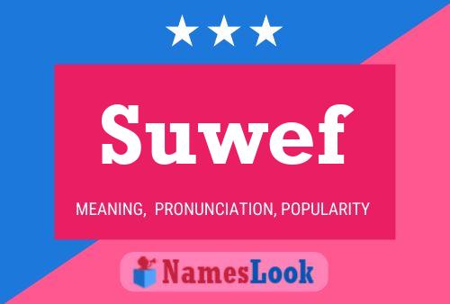 Suwef Name Poster