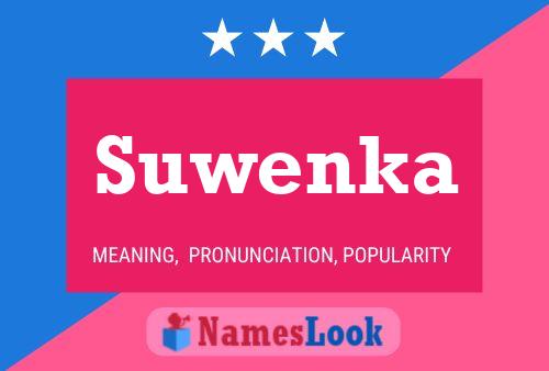 Suwenka Name Poster