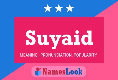 Suyaid Name Poster