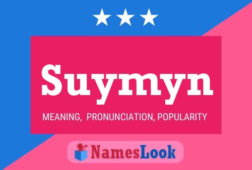 Suymyn Name Poster