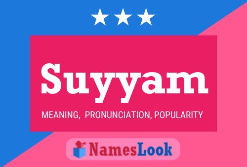 Suyyam Name Poster