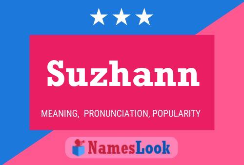 Suzhann Name Poster