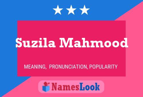 Suzila Mahmood Name Poster