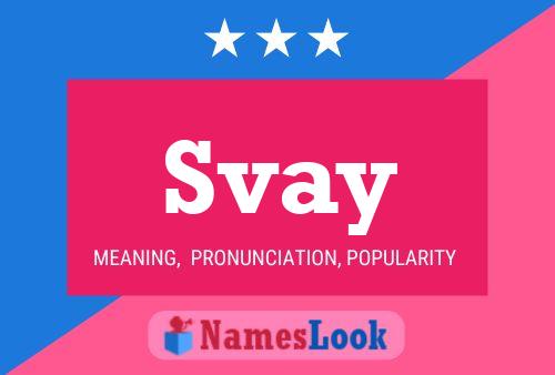 Svay Name Poster