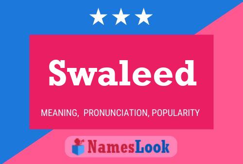 Swaleed Name Poster