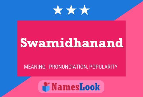 Swamidhanand Name Poster