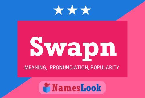 Swapn Name Poster