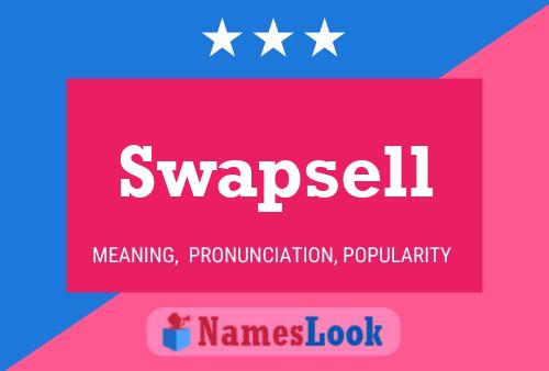 Swapsell Name Poster