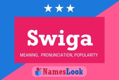 Swiga Name Poster