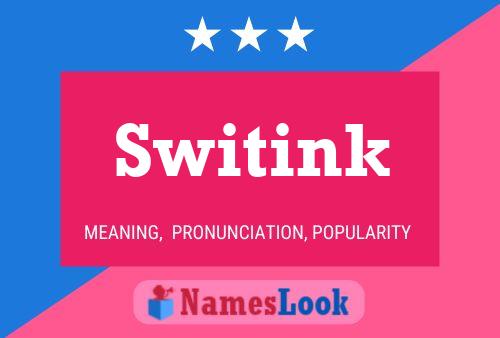 Switink Name Poster