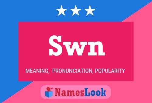 Swn Name Poster