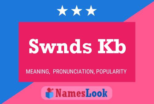 Swnds Kb Name Poster