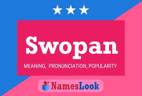 Swopan Name Poster