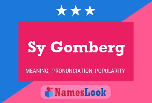 Sy Gomberg Name Poster