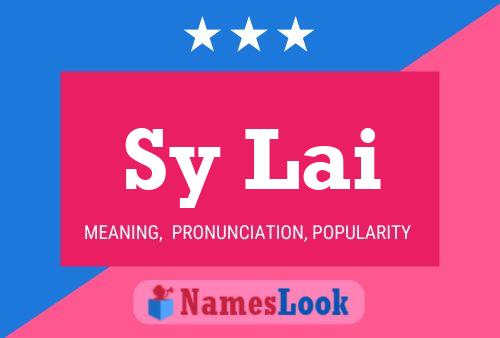 Sy Lai Name Poster