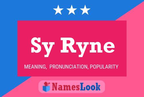 Sy Ryne Name Poster