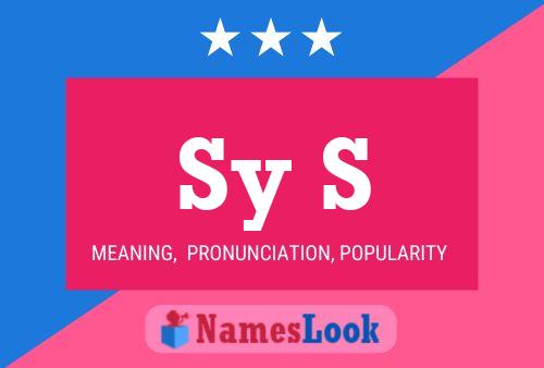 Sy S Name Poster