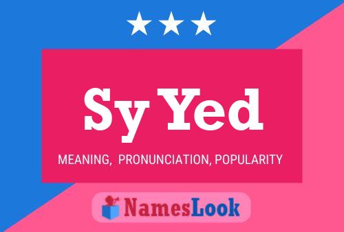 Sy Yed Name Poster