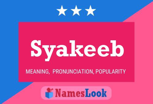 Syakeeb Name Poster