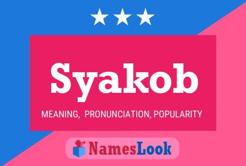 Syakob Name Poster