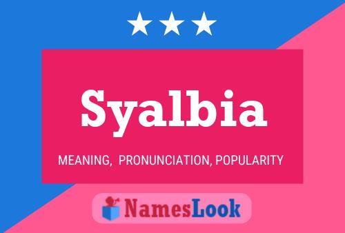 Syalbia Name Poster