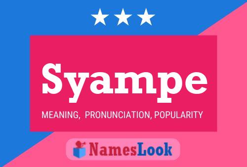 Syampe Name Poster