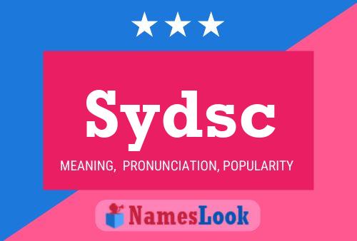 Sydsc Name Poster