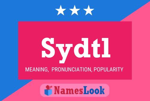 Sydtl Name Poster