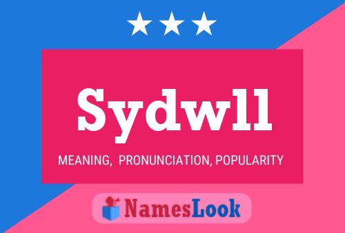 Sydwll Name Poster