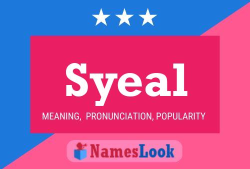 Syeal Name Poster