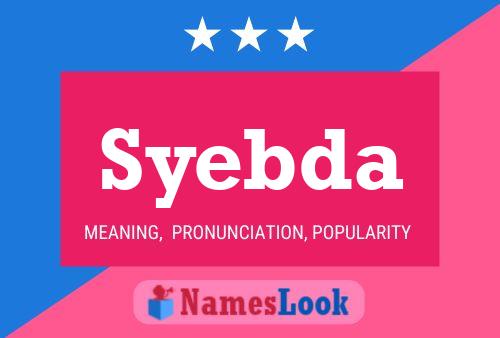 Syebda Name Poster