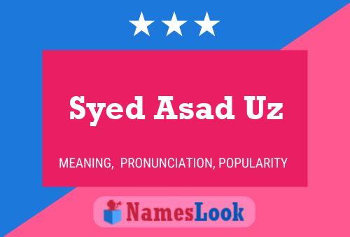 Syed Asad Uz Name Poster