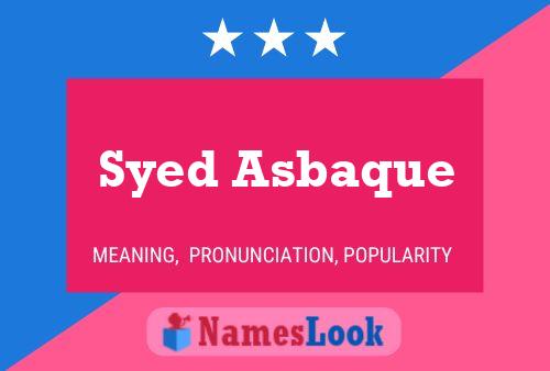 Syed Asbaque Name Poster