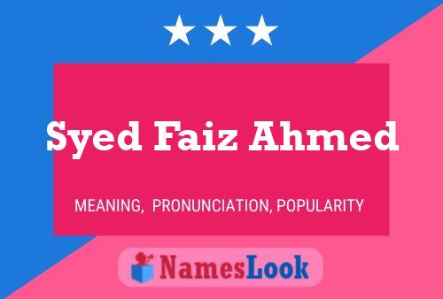 Syed Faiz Ahmed Name Poster