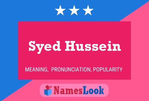 Syed Hussein Name Poster